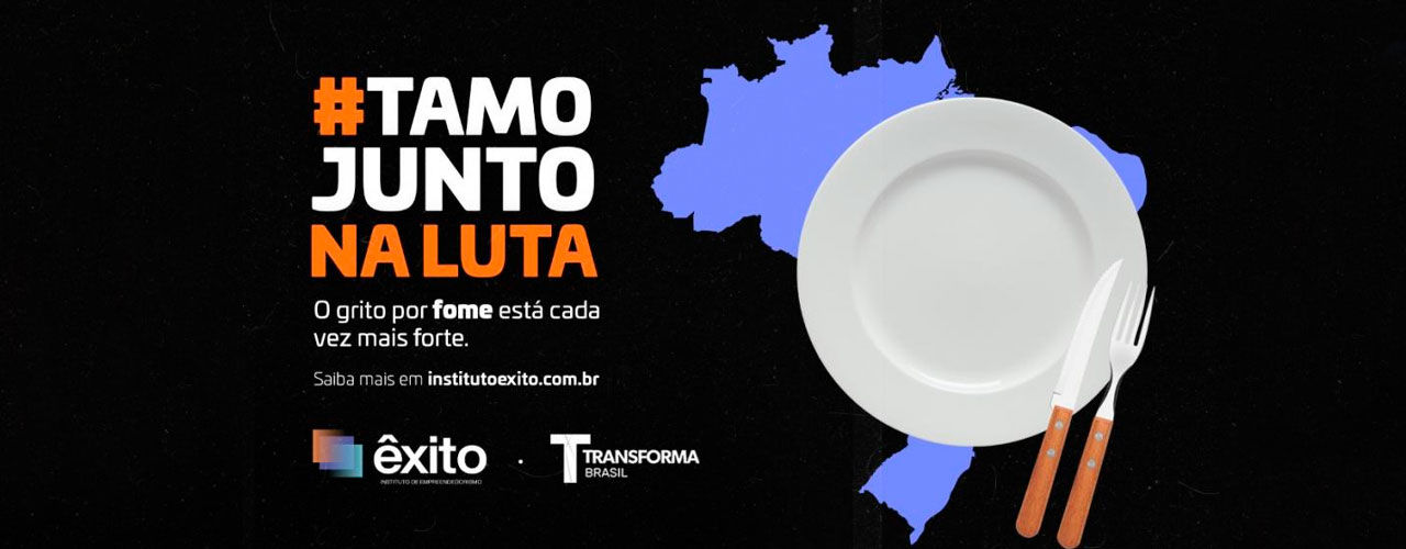 Instituto Êxito de Empreendedorismo e Transforma Brasil firmam parceria para ampliar campanha social