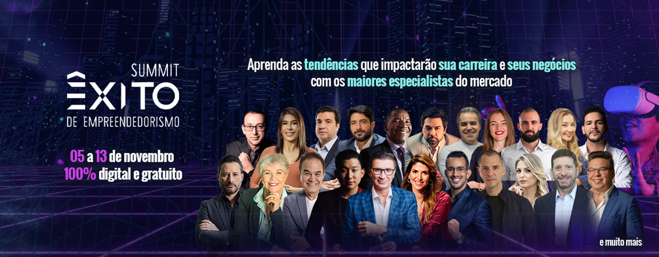 Summit Êxito de Empreendedorismo terá apresentações no metaverso