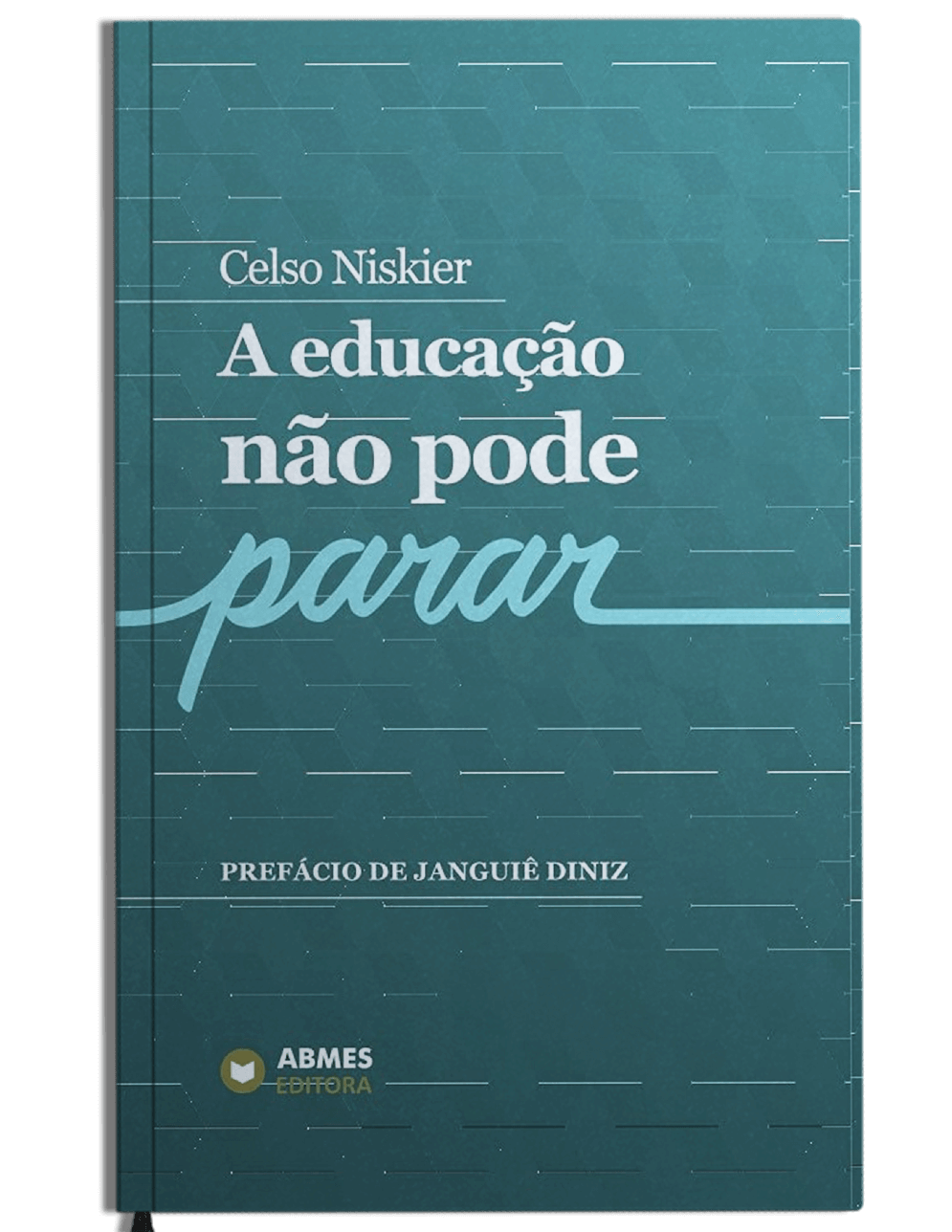 Livro - A educação não pode parar