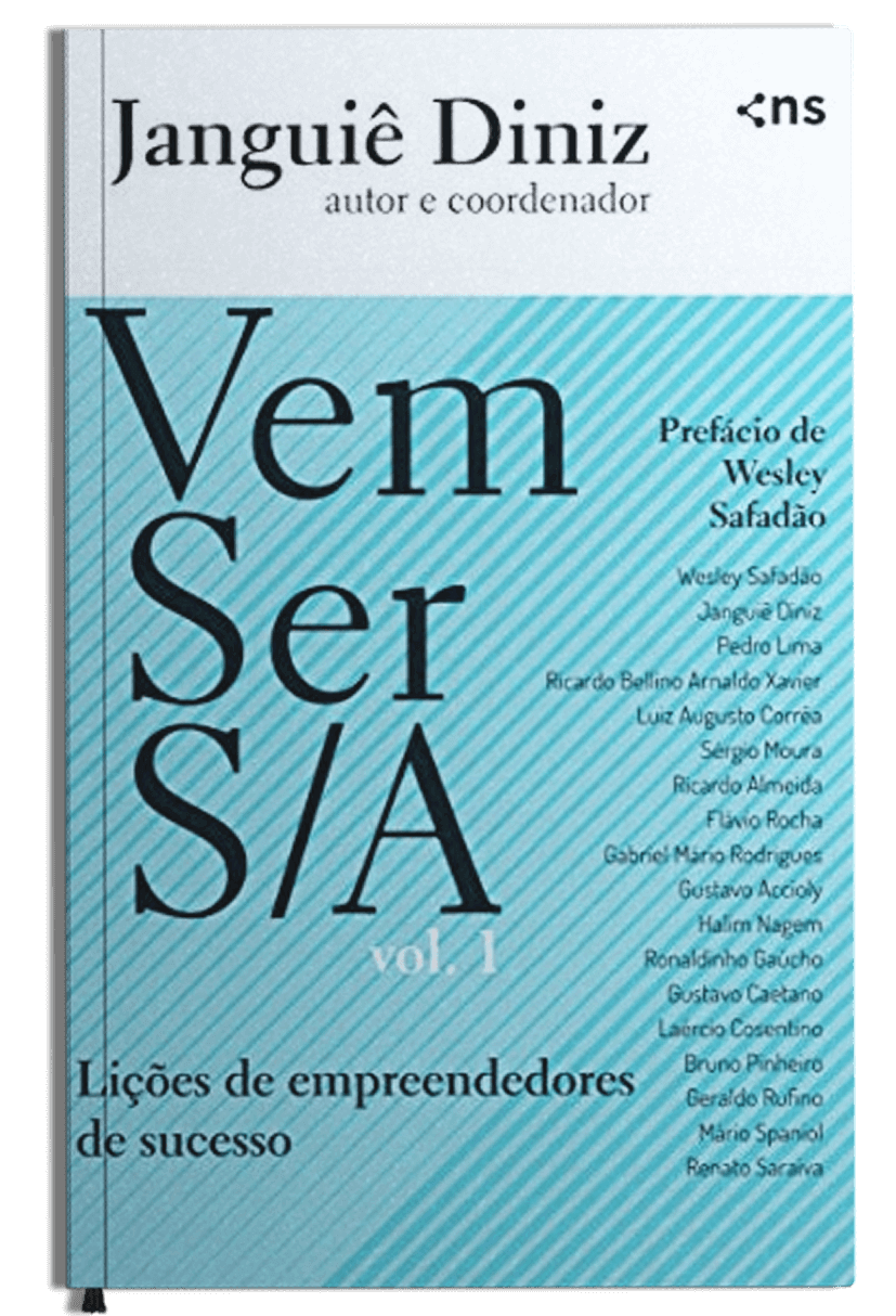 Livro - Vem ser S/A Vol.1: Lições de Empreendedores de Sucesso