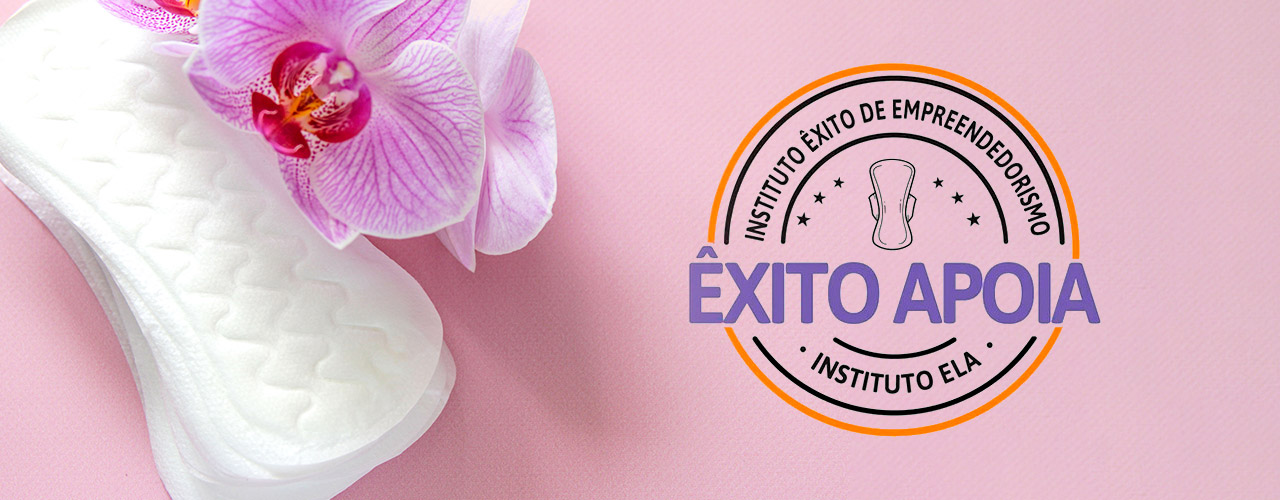 Instituto Êxito de Empreendedorismo e Instituto ELA firmam parceria para combater a pobreza menstrual no Brasil 