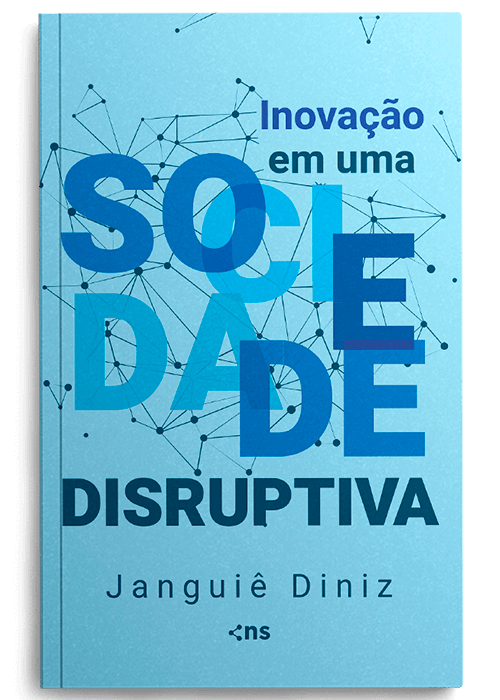 Livro - Inovação em uma Sociedade Disruptiva